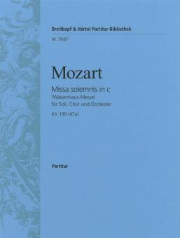 Missa solemnis in c-moll/C-Dur KV 139 