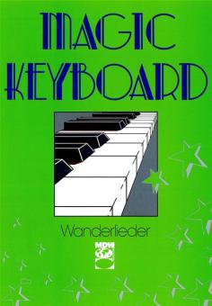 Magic Keyboard: Wanderlieder 