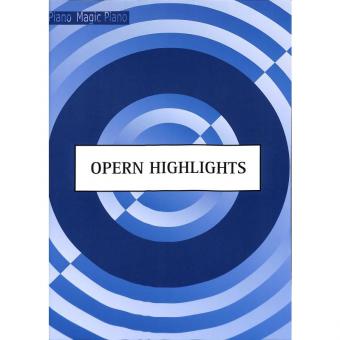 Opern Highlights 