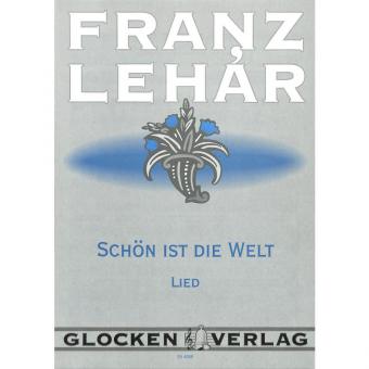Schön ist die Welt 