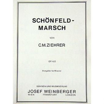 Schönfeld-Marsch op. 422 
