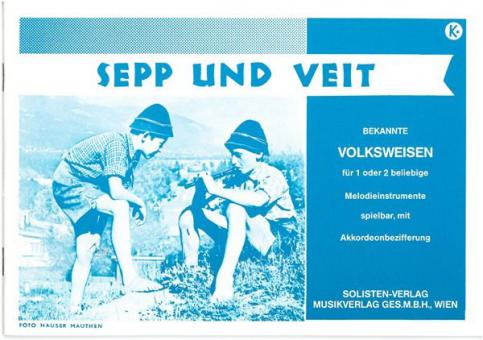 Sepp und Veit 