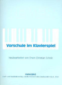 Vorschule im Klavierspiel 