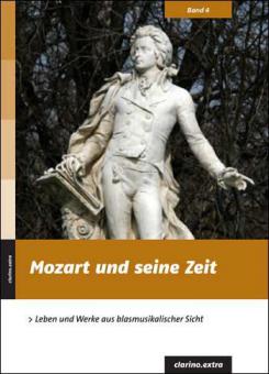 clarino.extra Band 4: Mozart und seine Zeit ! 