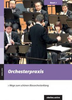 clarino.extra Band 7: Orchesterpraxis ! 