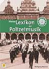 Kleines Lexikon der Polizeimusik 