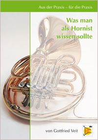 Was man als Hornist wissen sollte 