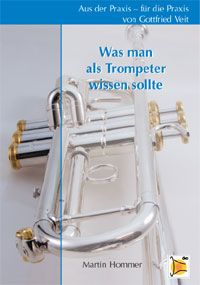 Was man als Trompeter wissen sollte 