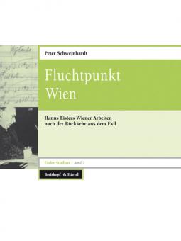 Eisler-Studien 2: Fluchtpunkt Wien 