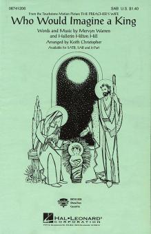 Who Would Imagine A King 