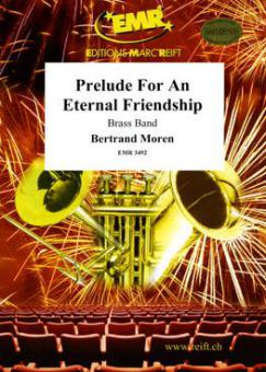 Prelude For An Eternal Friendship Standard
