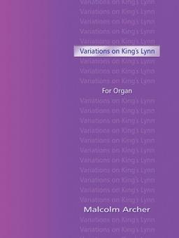Variations on King's Lynn for Organ 