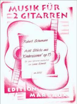 8 Stücke aus 'Kinderszenen' op. 15 