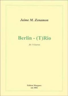 Berlin-(T)Rio 