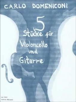 Fünf Stücke für Violoncello und Gitarre op. 33 