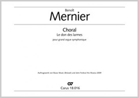 Choral le don des larmes pour grand orgue symphonique 