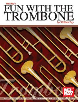 Fun With The Trombone 