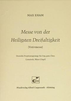 Messe von der Heiligsten Dreifaltigkeit 