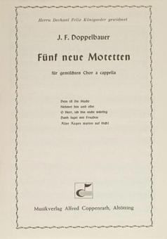 Fünf neue Motetten für gemischten Chor a cappella 