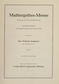 Muttergottes-Messe op.57 