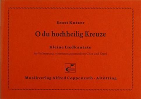 O du hochheilig Kreuze 