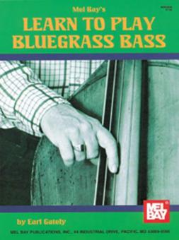 Learn To Play Bluegrass Bass 