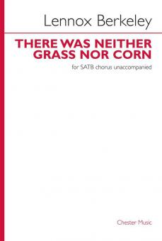 There Was Neither Grass Nor Corn 
