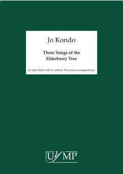 Three Songs Of The Elderberry Tree 