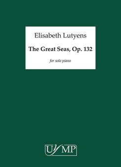 The Great Sea Op.132 