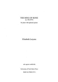 The Ring of Bone Op.106 