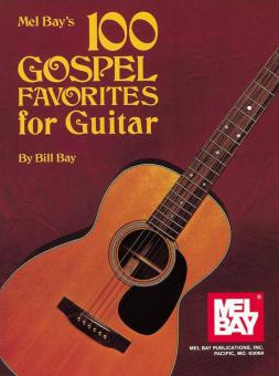 100 Gospel Favorites For Guitar 