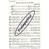 Kommt doch mit in die Welt 