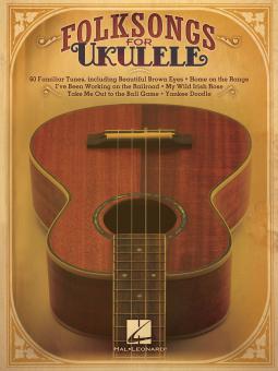 Folk Songs for Ukulele 