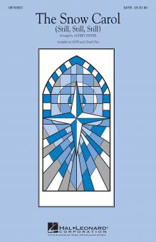 The Snow Carol (Still, Still, Still) 