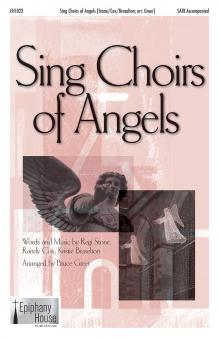 Sing Choirs of Angels 