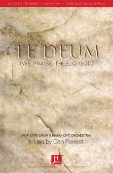Te Deum (We Praise Thee, O God) 
