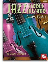 Jazz Fiddle Wizard Junior, Book 1 