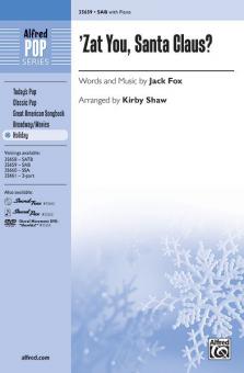 'Zat You, Santa Claus? 