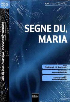 Segne du, Maria 