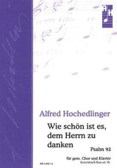 Wie schön ist es, dem Herrn zu danken 