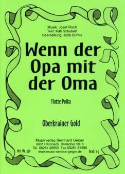 Wenn der Opa mit der Oma 