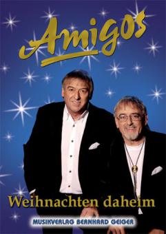 Amigos - Weihnachten daheim 