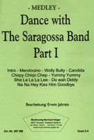 Dance With The Saragossa Band Part 1 