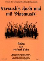 Versuch's doch mal mit Blasmusik 