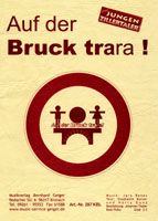 Auf der Bruck trara 
