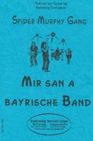 Mir san a bayrische Band 