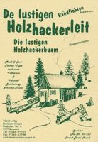 De lustigen Holzhackerleit + Die Tiroler Holzhackerbuam 