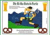 Die Ri-Ra-Rutsch-Partie 