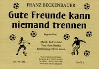 Gute Freunde kann niemand trennen 