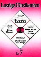 Lustige Musikanten 7 